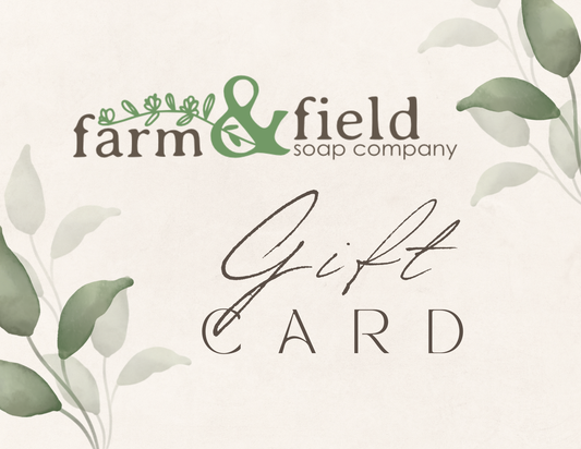 Farm&Field Soap Gift Card